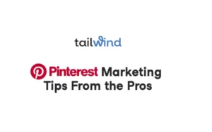 Pinterest Marketing Tips From the Pros [Infographic]