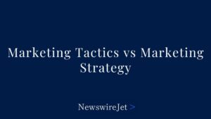 Marketing Tactics vs Marketing Strategy: What’s the Difference?