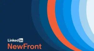 LinkedIn Announces New Video Ad Options at NewFronts
