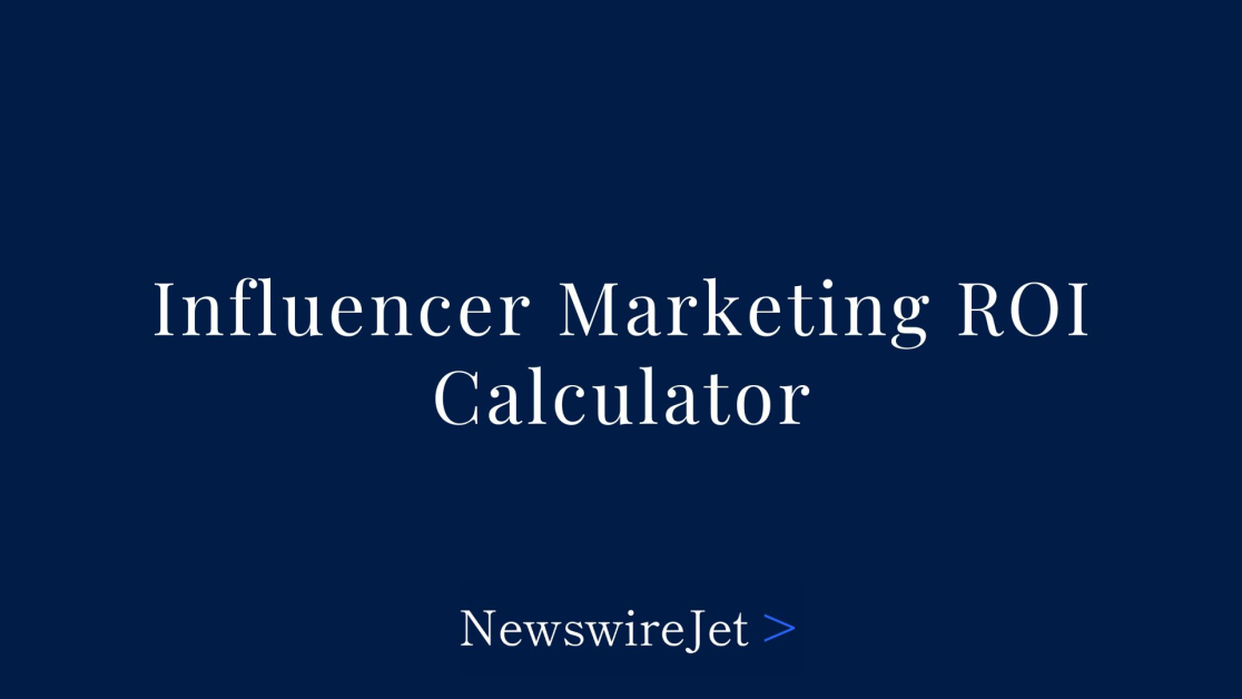 Free Influencer Marketing ROI Calculator