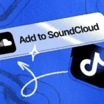 TikTok Expands Music Options With SoundCloud Integration