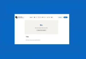 LinkedIn Adds Video Covers for Articles and Newsletters
