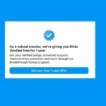 Meta Is Gifting Verified To Selected Creators