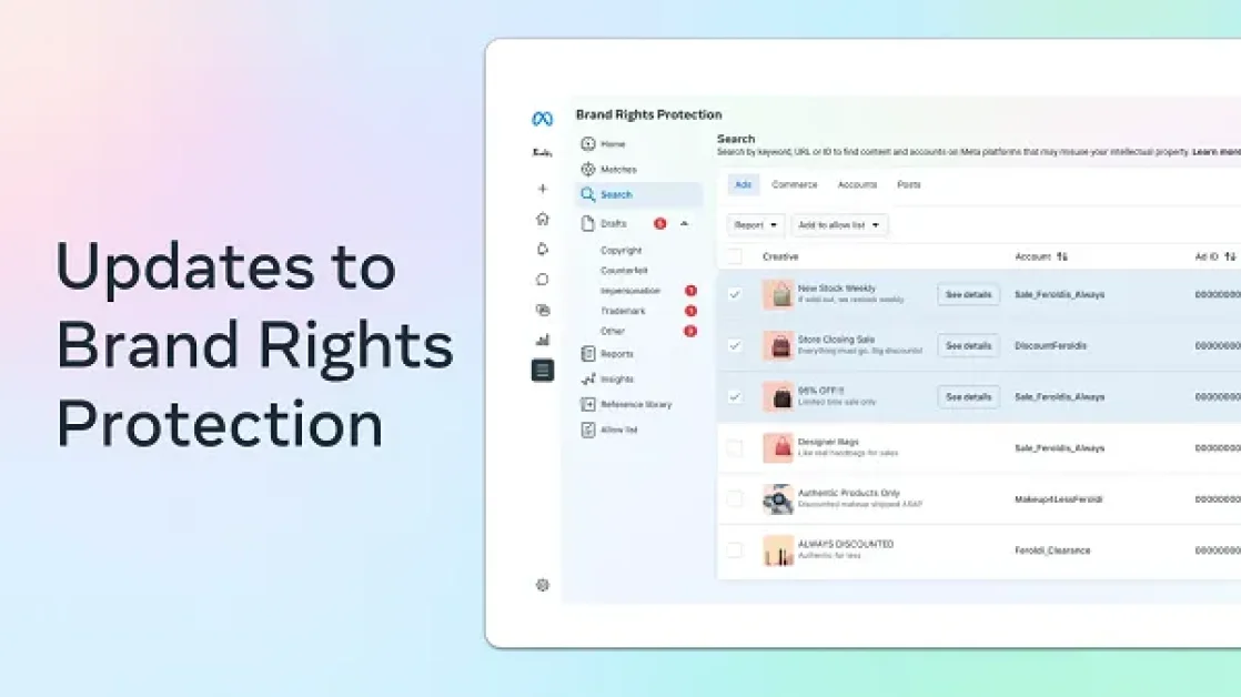 Meta Enhances Brand Rights Protection Dashboard With Improved UI and Features
