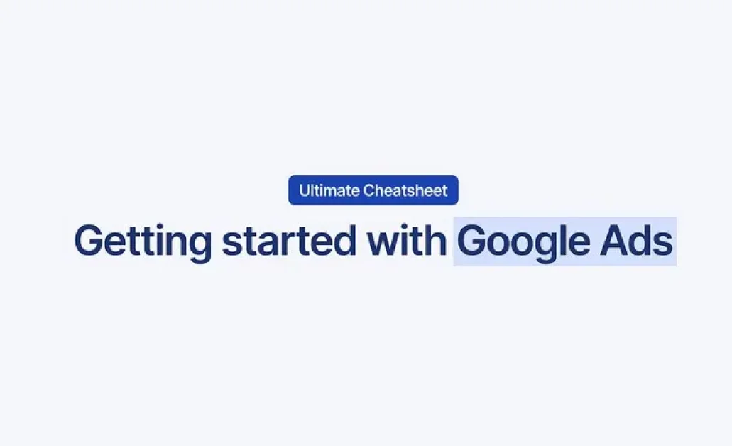 Getting Started With Google Ads [Infographic]