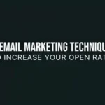 7 Email Marketing Techniques to Increase Your Open Rates [Infographic]
