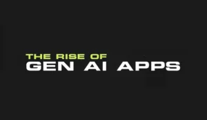 The Rise of Gen AI Apps [Infographic]