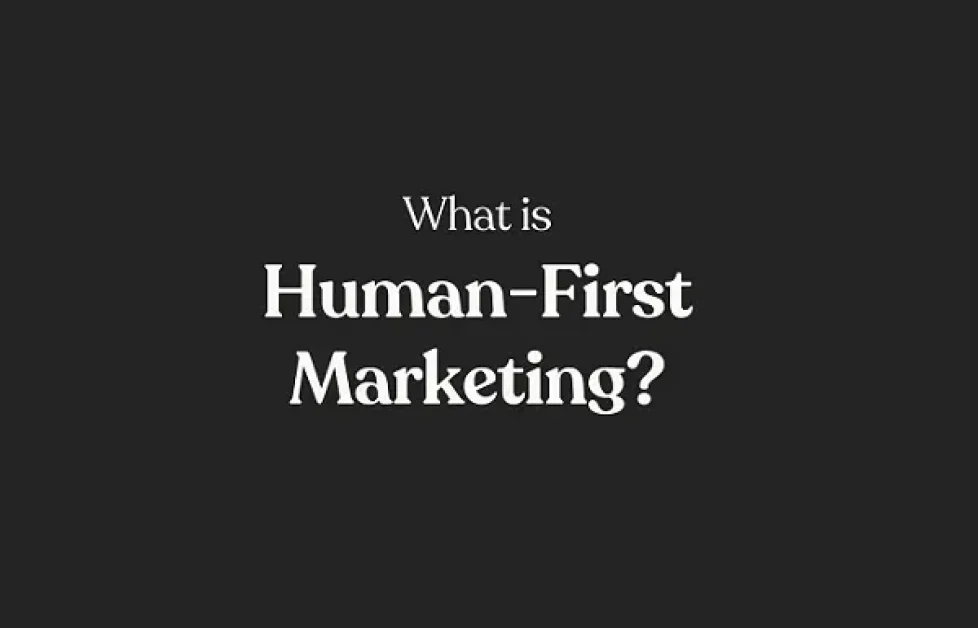 What Is Human-First Marketing? [Infographic]